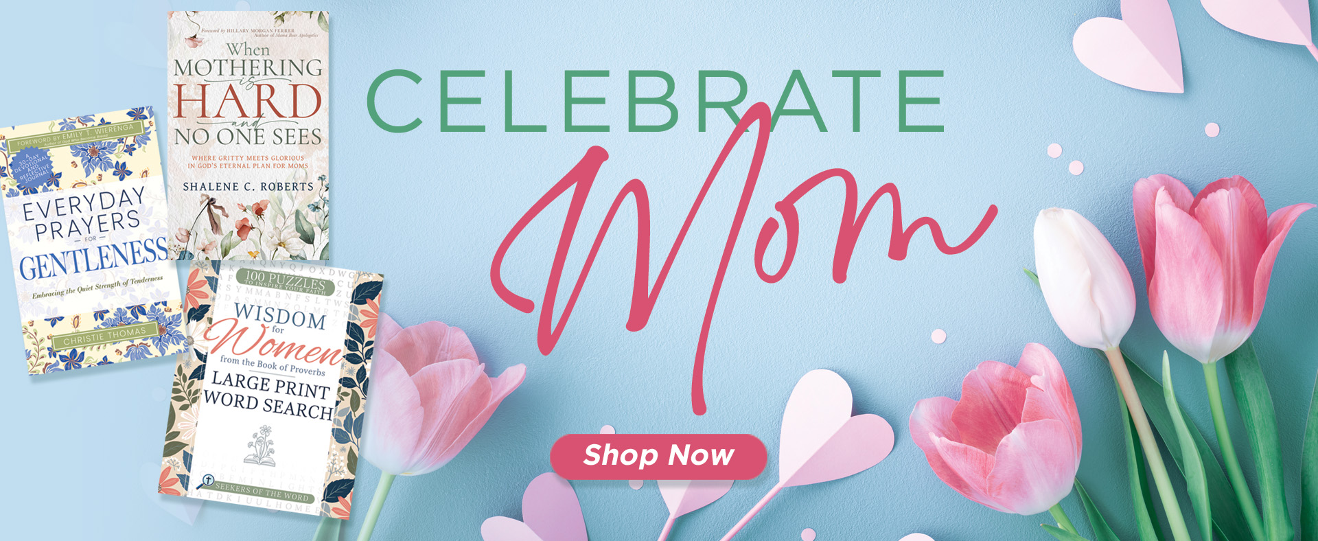 Celebrate Mom 2026
