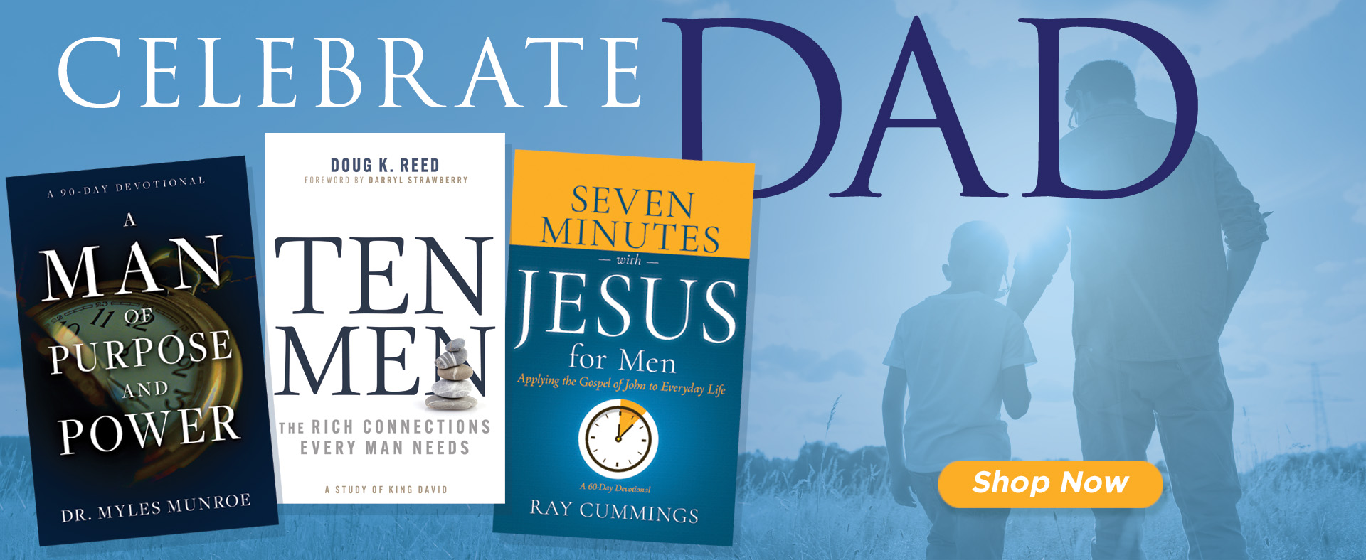 Celebrate Dad