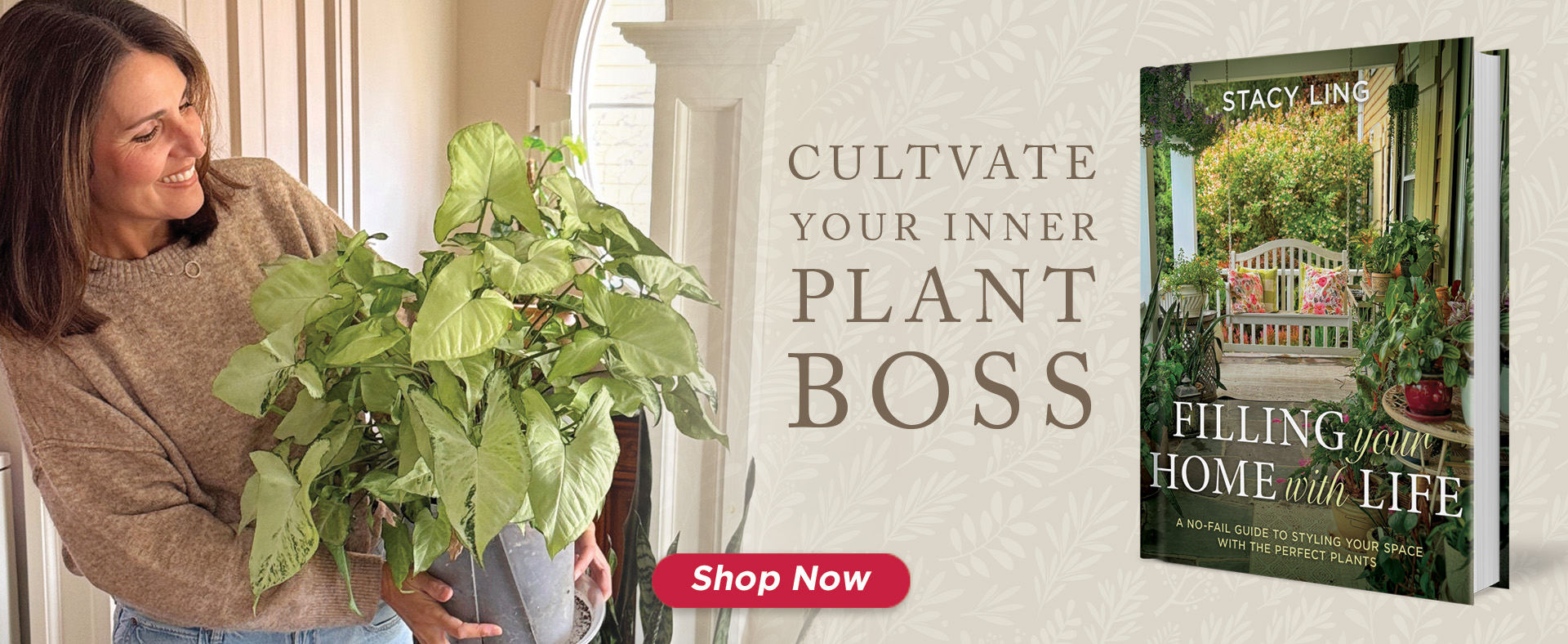 Filling Your Home With Life
